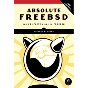 Absolute FreeBSD  The Complete Guide to FreeBSD 3e